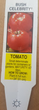 Load image into Gallery viewer, VEGETABLE TOMATO celebrity [large]
